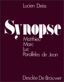 Synopse de Matthieu, Marc et Luc