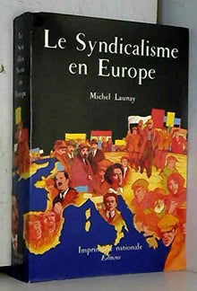 Le syndicalisme en Europe