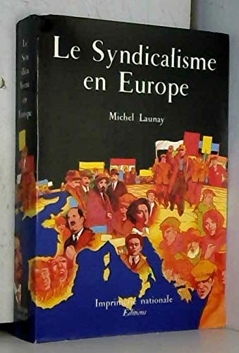 Le syndicalisme en Europe