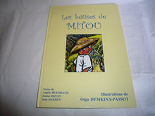 Les bêtises de Mitou : Histoires pour enfants et pour les grands qui le sont encore !