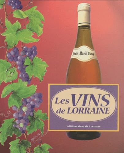 LES VINS DE LORRAINE