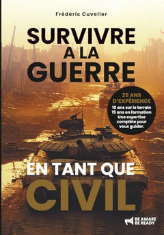 Survivre à la guerre en tant que civil