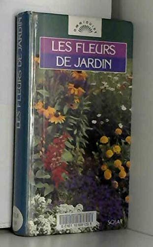 Les fleurs de jardin