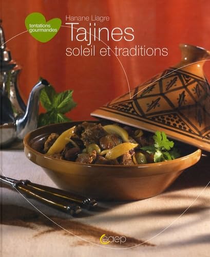 Tajines soleil et traditions