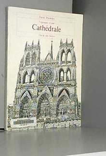 Naissance d'une cathédrale
