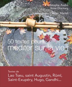 50 textes pour méditer sur la vie
