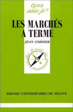 Les marchés à terme