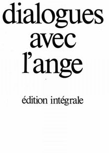 Dialogues avec l'Ange