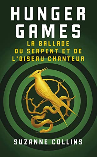 La ballade du serpent et de l'oiseau chanteur