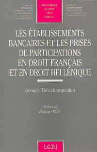 Les établissements bancaires et les prises de participations en droit français