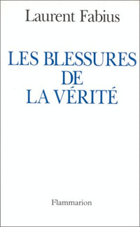 Les blessures de la vérité