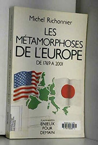 Les Métamorphoses de l'Europe