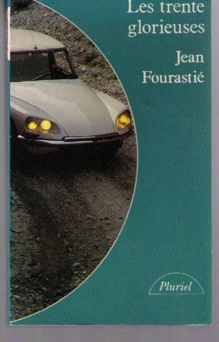 Les Trente Glorieuses