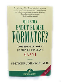 Qui s'ha endut el meu formatge? (Empresa Activa Catalán)