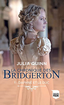 La chronique des Bridgerton - T1 : Daphné et le duc