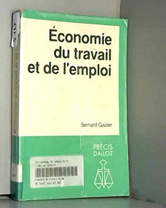 Economie Du Travail Et De L'Emploi 2e Edition
