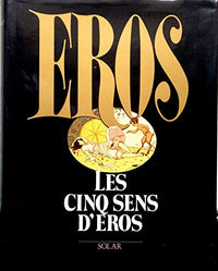 Les cinq sens d'eros
