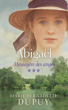 Abigaël, messagère des anges