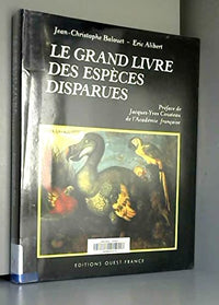 Le Grand livre des espèces disparues
