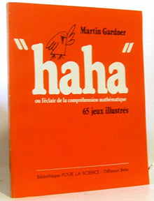 "Haha", ou, L'éclair de la compréhension mathématique