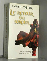 Le retour du sorcier Tome II (La prophétie du royaume de Lur)