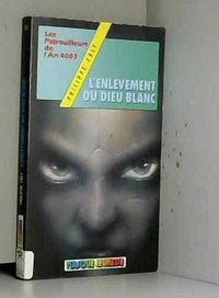 L'enlèvement du dieu blanc