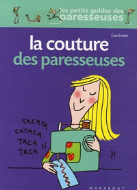 La couture des paresseuses