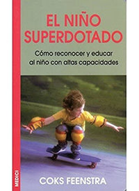 EL NIÑO SUPERDOTADO (NIÑOS Y ADOLESCENTES)