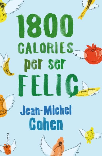 1800 calories per ser feliç