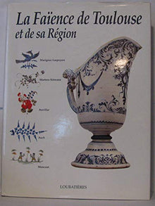 Faience de toulouse/region