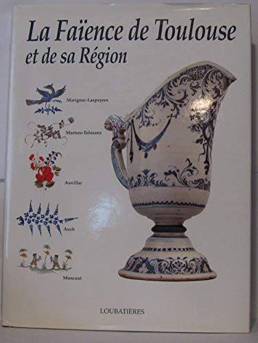 Faience de toulouse/region