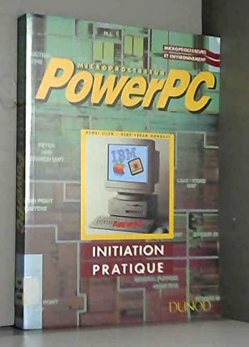 PowerPC: Microprocesseur, initiation pratique