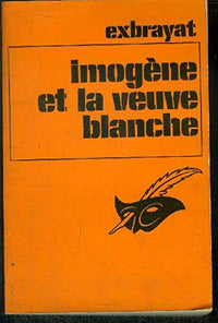 IMOGENE ET LA VEUVE BLANCHE