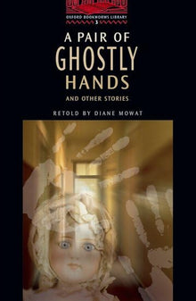 A Pair of Ghostly Hands and Other Stories