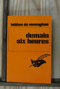 DEMAIN SIX HEURES