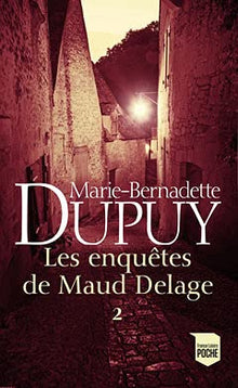 Les enquêtes de Maud Delage volume 2