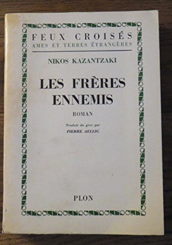 Les frères ennemis
