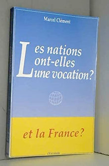 Les nations ont-elles une vocation ?