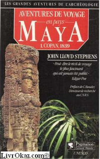 AVENTURES DE VOYAGE PAYS MAYA T1