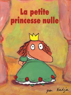 Petite princesse nulle (La)