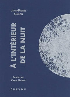 À L'INTÉRIEUR DE LA NUIT