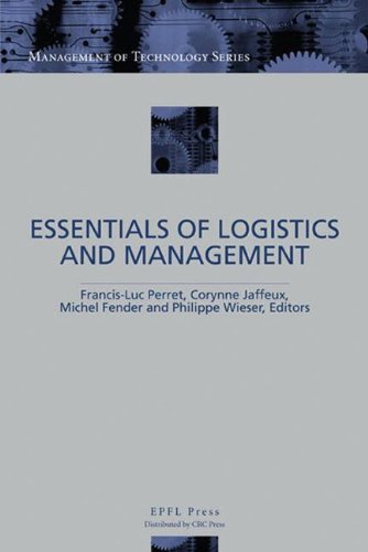 The Essentials of Logistics and Management