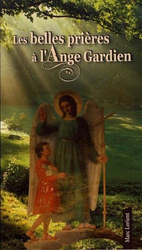Les belles prières à l'ange gardien