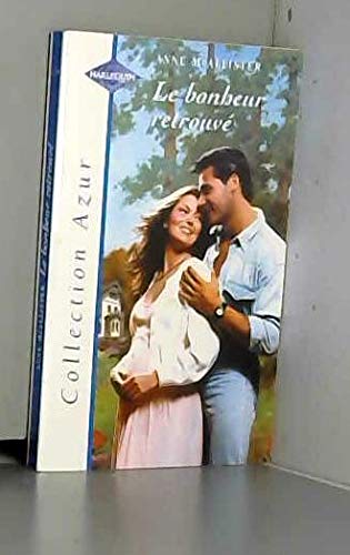 Le bonheur retrouvé