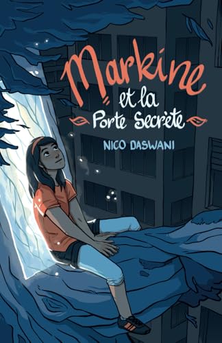 Markine et la Porte Secrète