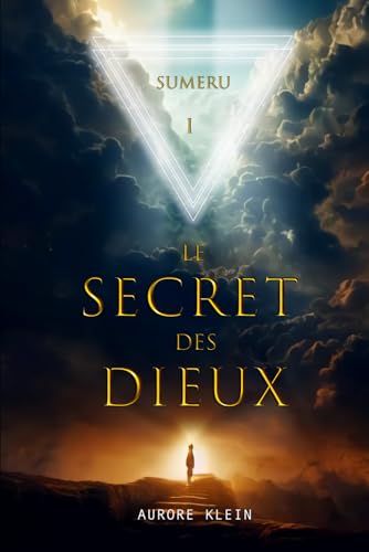Le Secret des Dieux - T.1 Sumeru