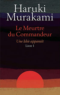 Le meurtre du commandeur Livre 1 Une idée apparaît