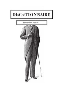 DIsCréTIONNAIRE