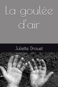 La goulée d'air