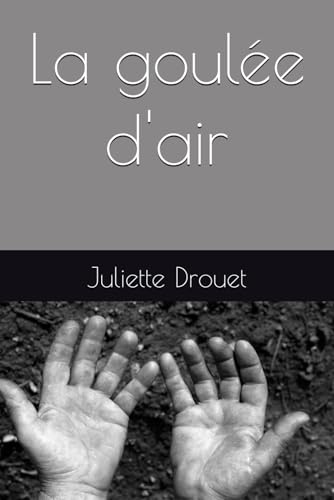 La goulée d'air